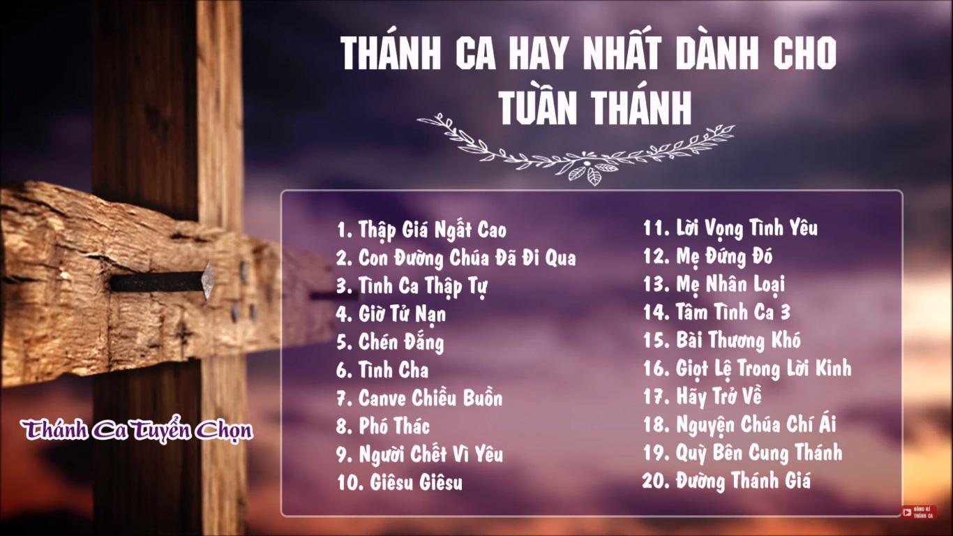 Tuyển tập các bài Thánh ca Tuần Thánh 2026