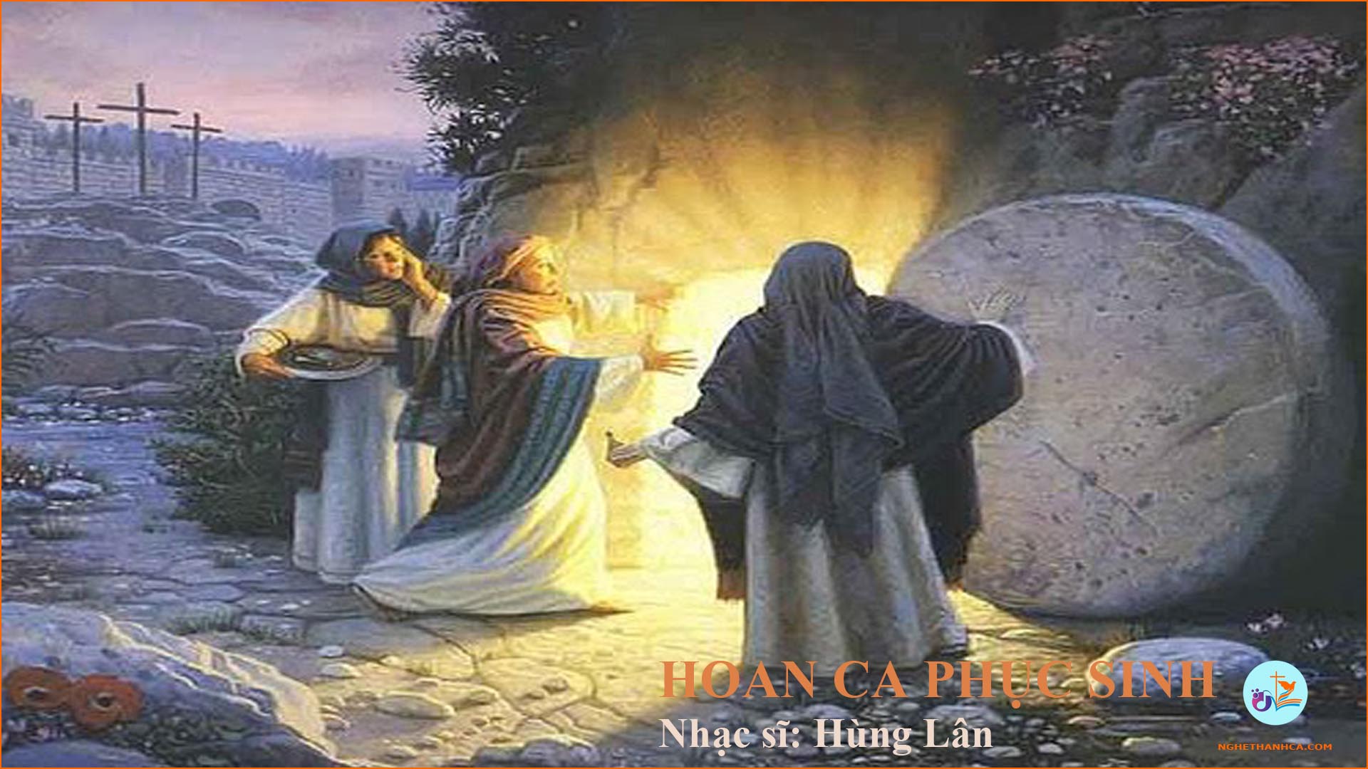 Hoan Ca Phục Sinh – Hùng Lân