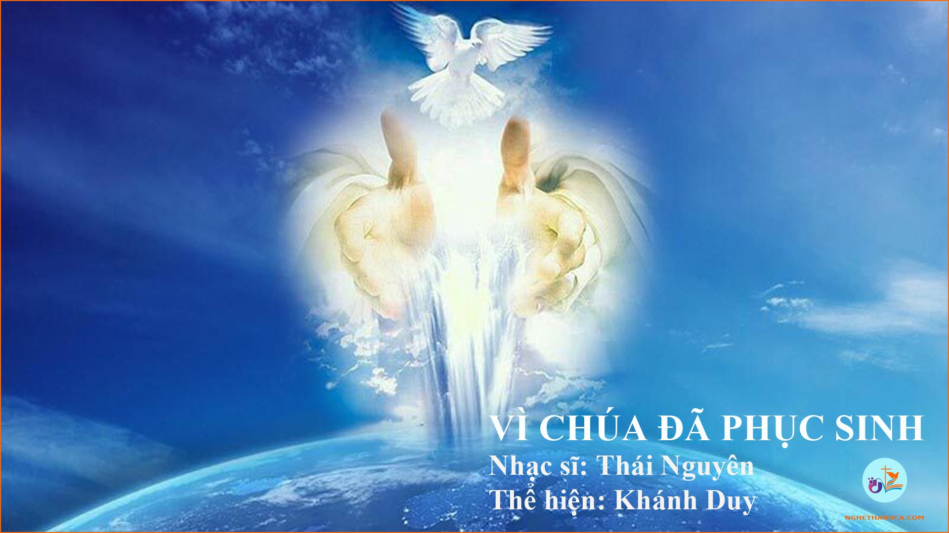 Vì Chúa đã phục sinh – Lời bài hát cùng File MP3, PDF