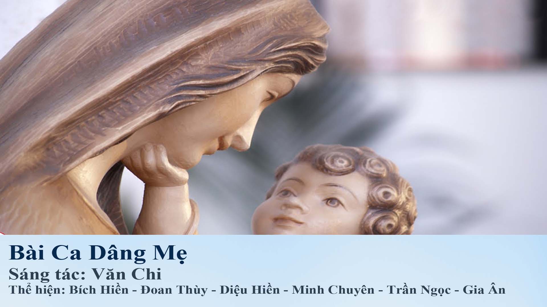 Bài Ca Dâng Mẹ – Lm. Văn Chi | Cùng file PDF Nhạc và Lời