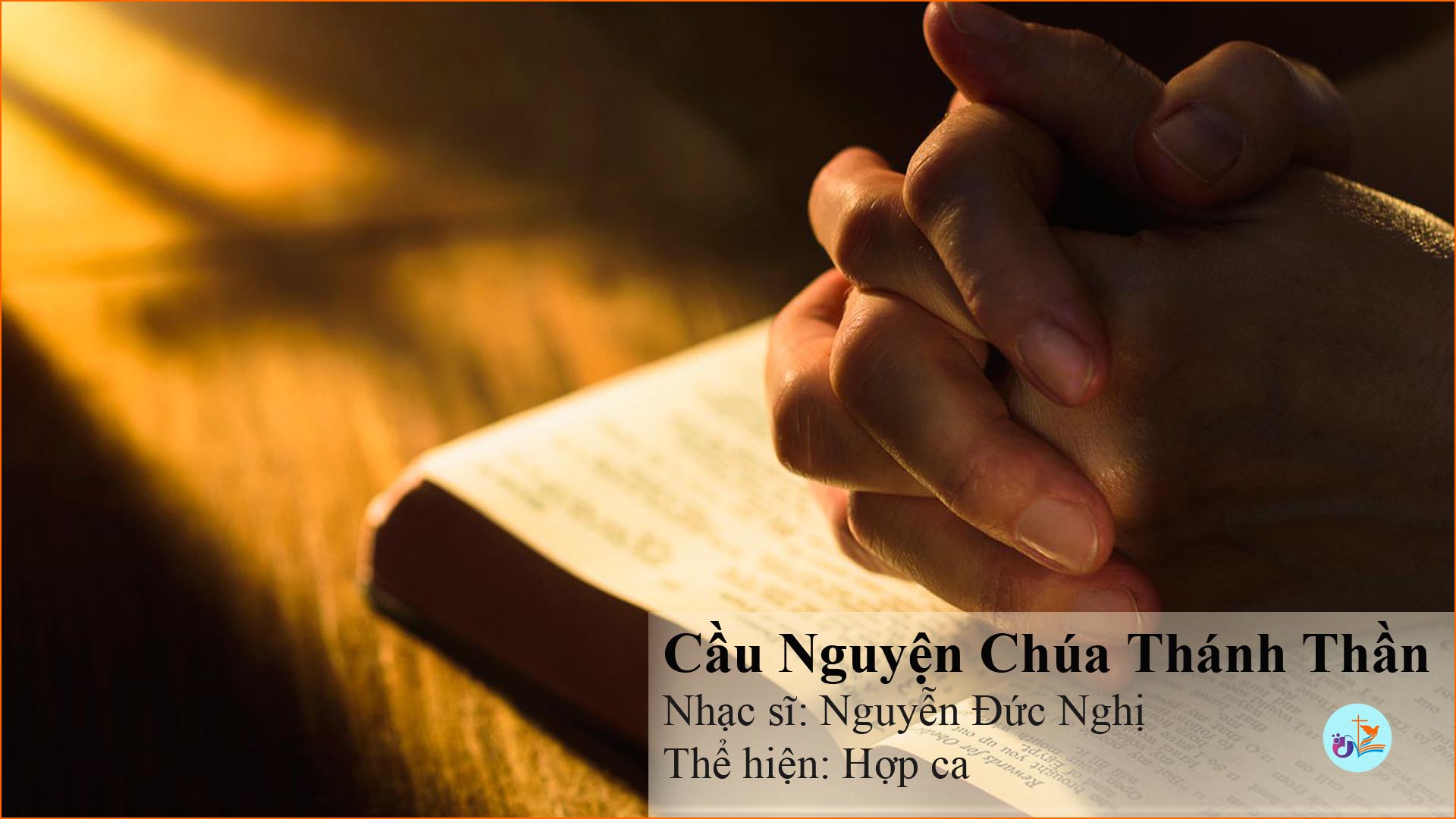 Cầu Nguyện Chúa Thánh Thần – MP3 – PDF Sheet nhạc và lời