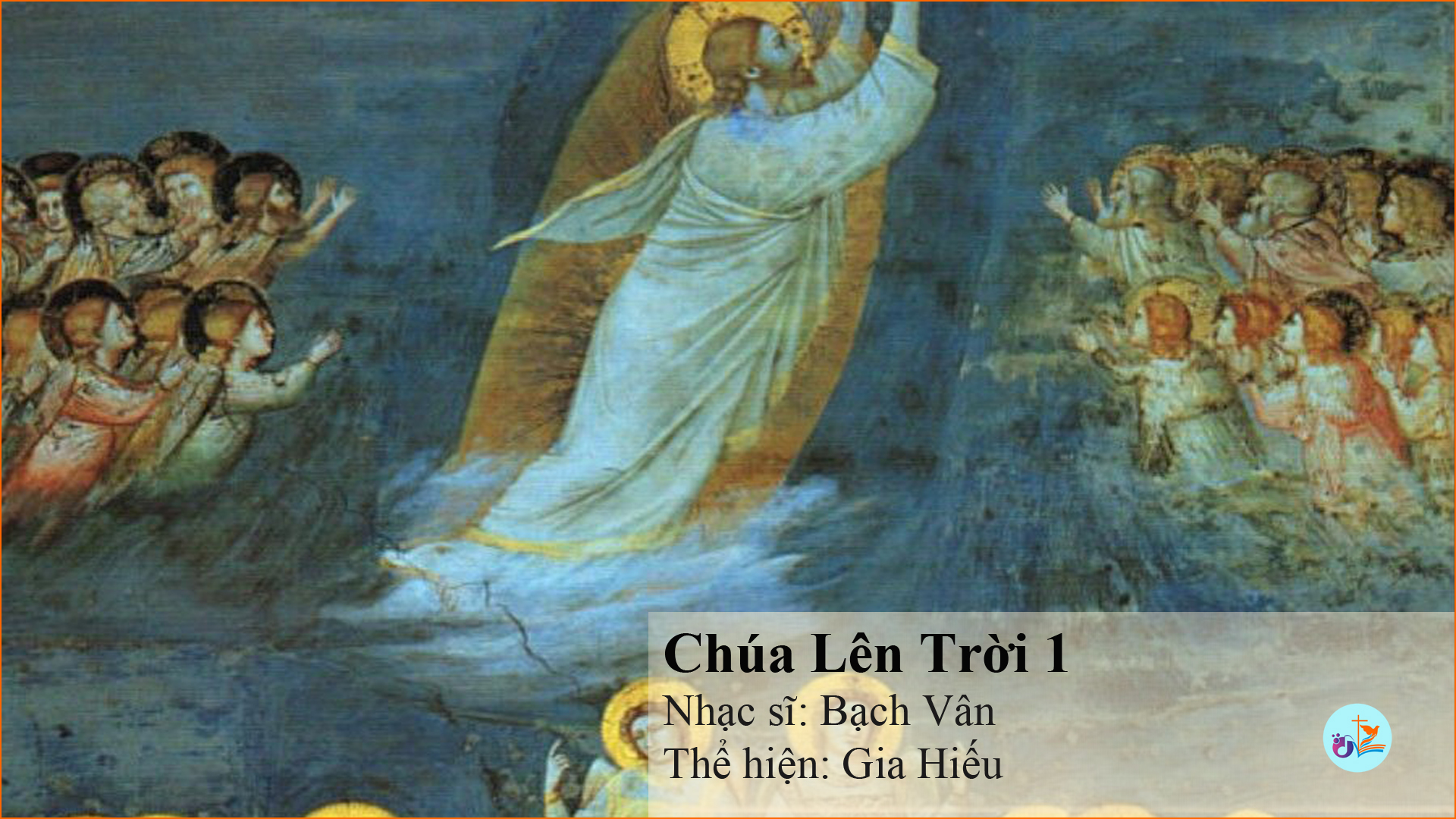 Chúa Lên Trời 1 – PDF Sheet nhạc và lời