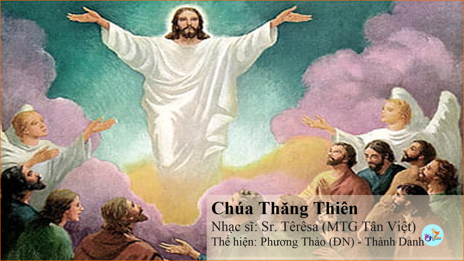 Chúa Thăng Thiên – MP3 kèm PDF sheet nhạc và lời