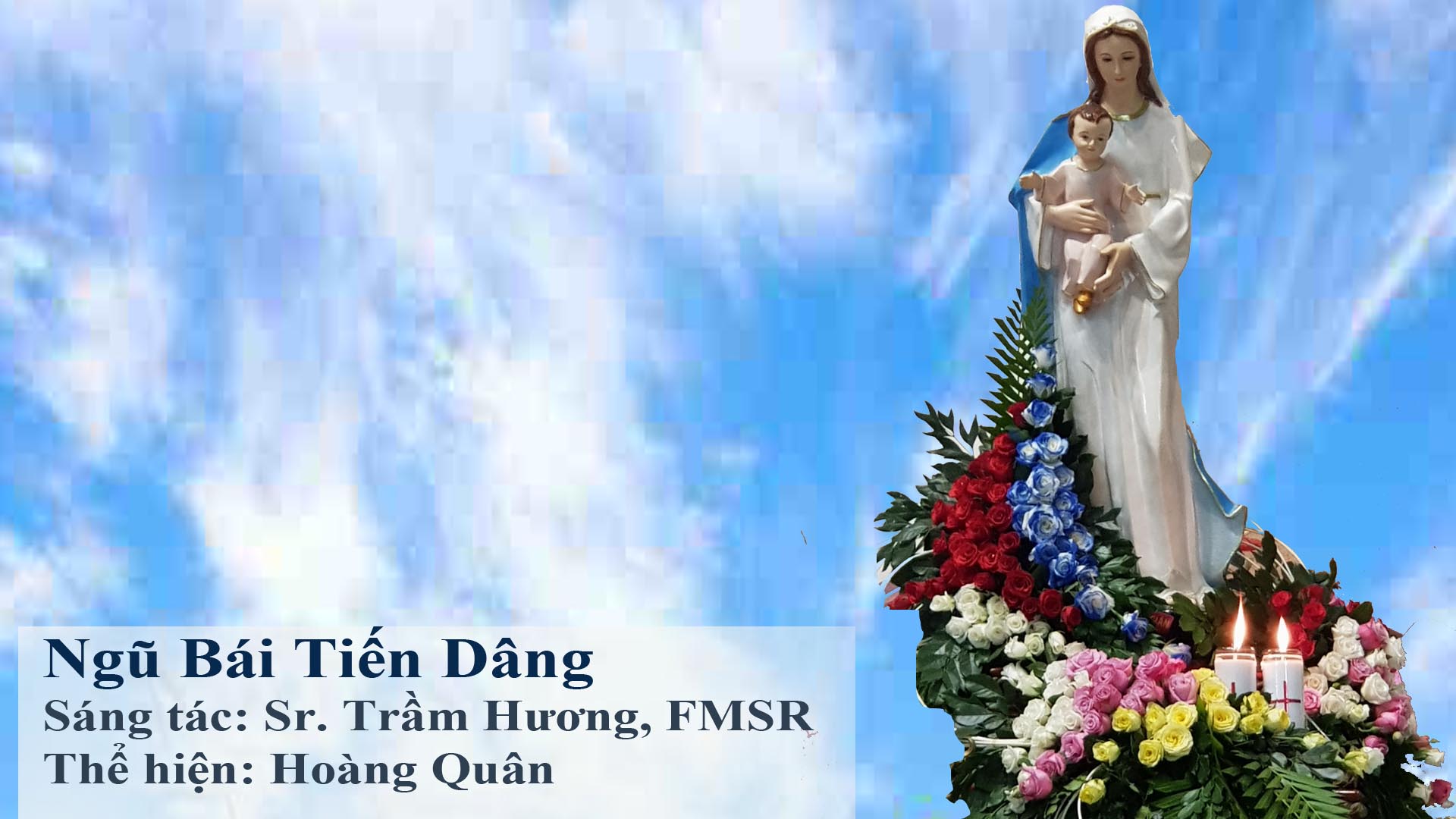 Ngũ bái tiến dâng – Nhạc và lời cùng PDF