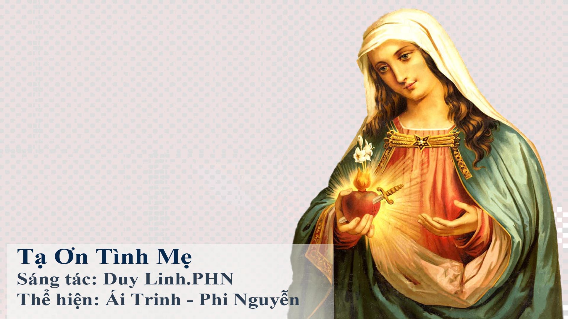 Tạ Ơn Tình Mẹ – Nhạc và lời cùng file PDF