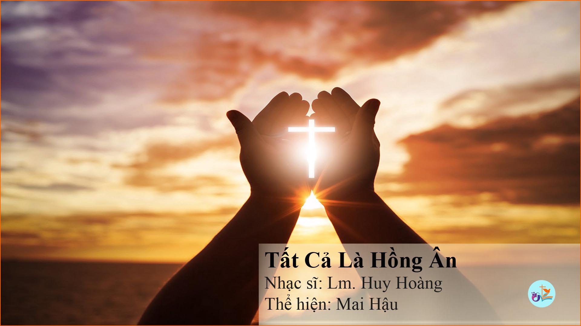 Tất cả là hồng ân – MP3 – PDF Sheet nhạc và lời