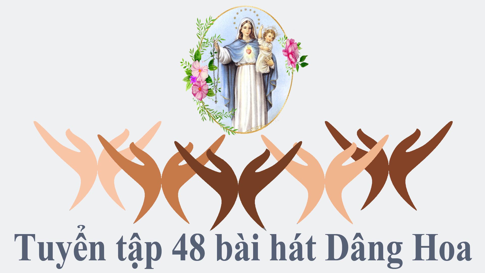 Tuyển tập bài hát Dâng hoa Kính Mẹ MP3