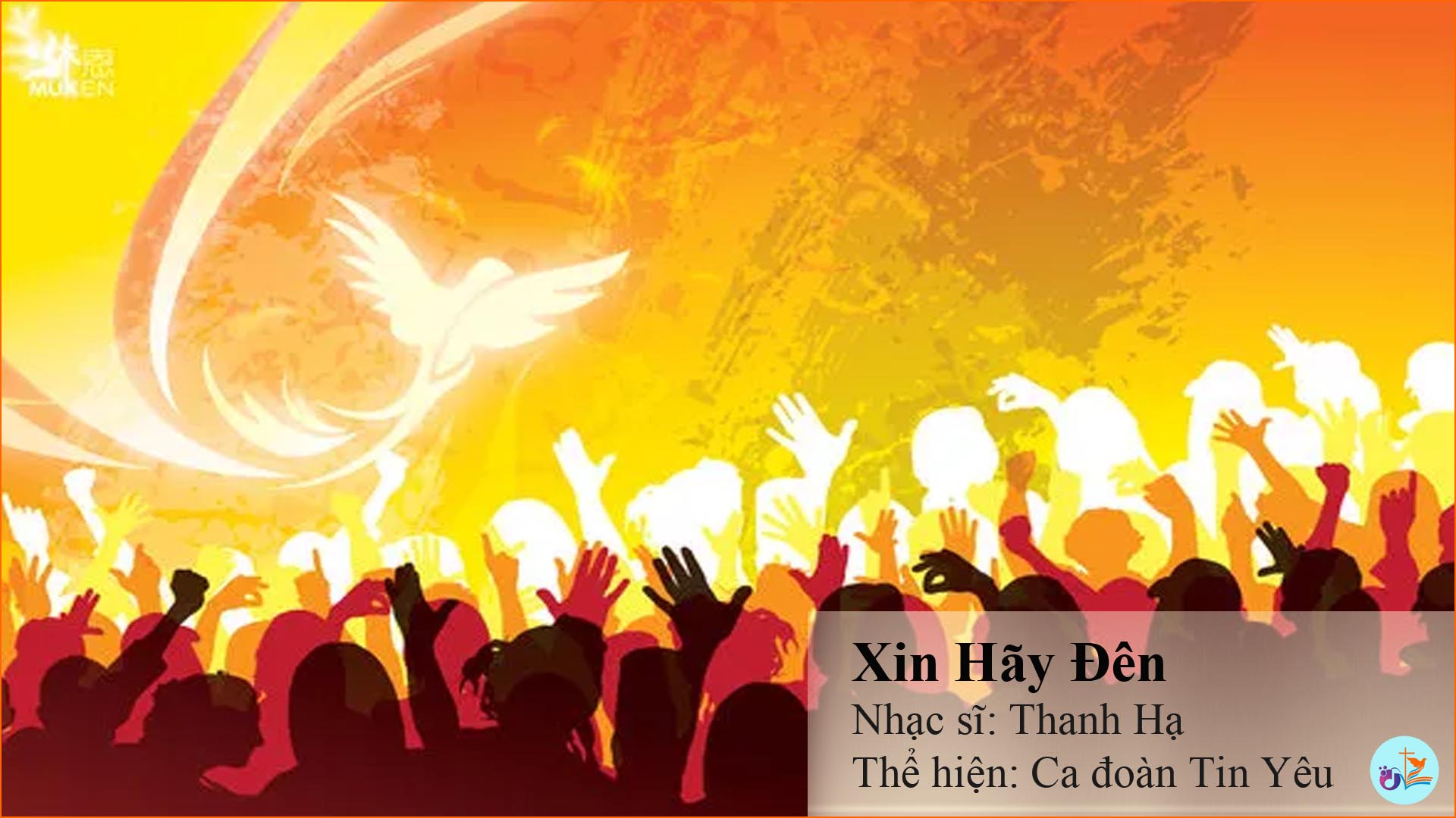 Xin Hãy Đến – MP3 – PDF Sheet nhạc và lời