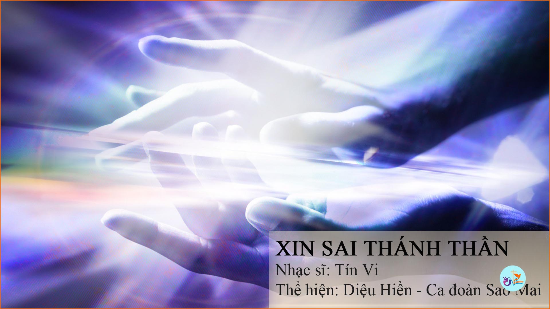 Xin sai Thánh Thần – MP3 – PDF Sheet nhạc và lời
