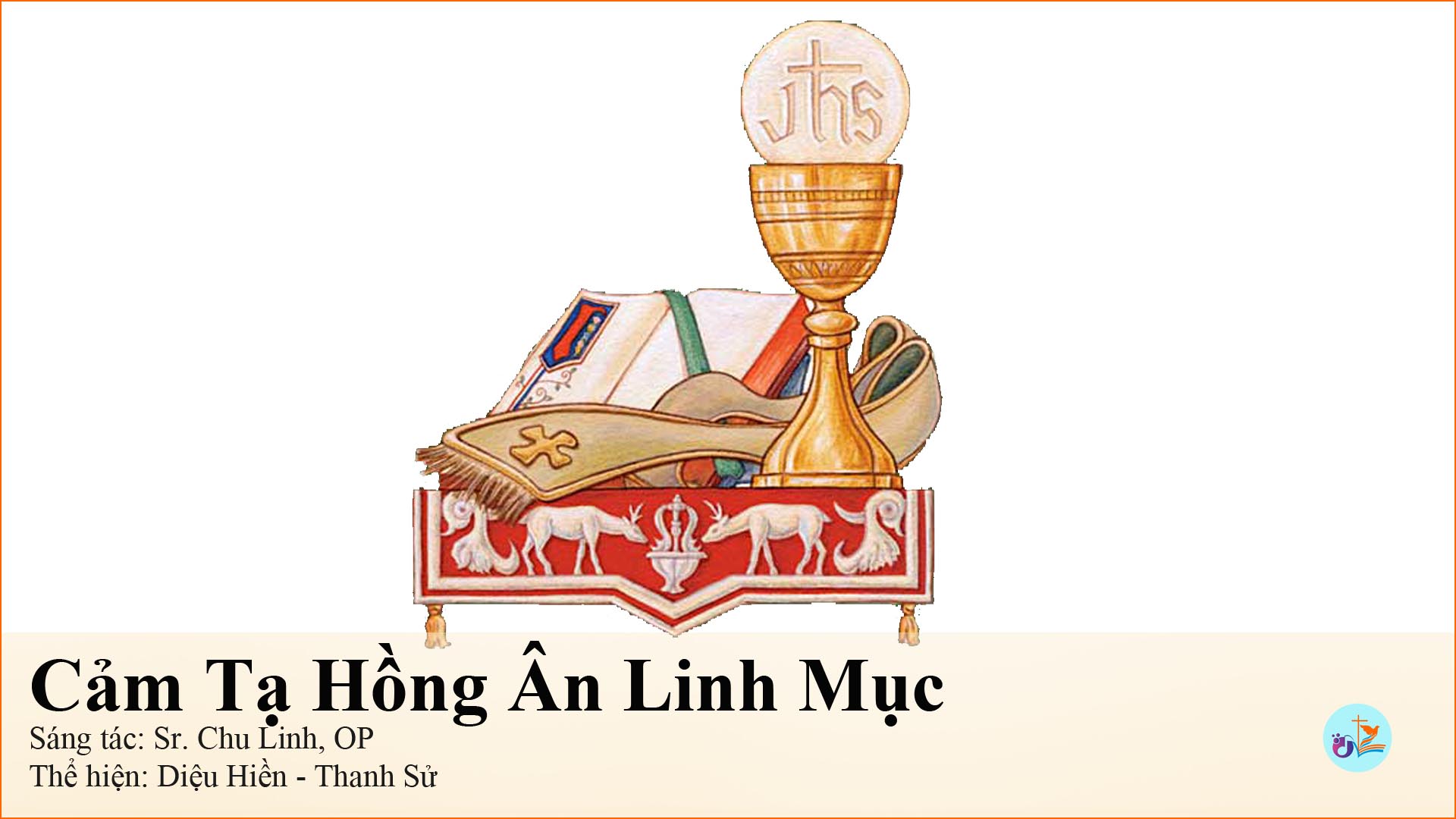 Cảm Tạ Hồng Ân Linh Mục – pdf, mp3 và lời bài hát
