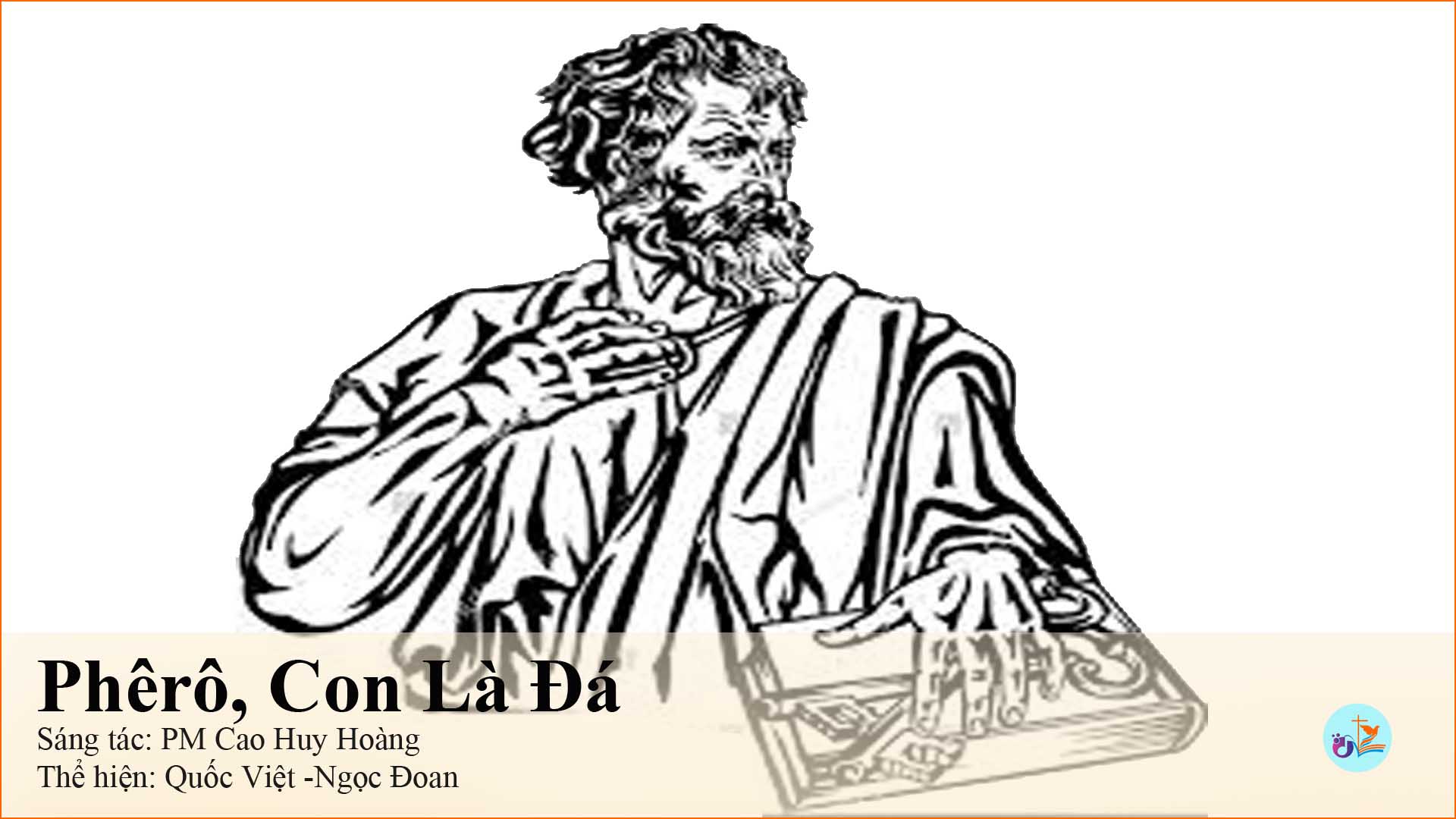 Phêrô, Con là Đá – Cao Huy Hoàng – Pdf, mp3 và lời bài hát