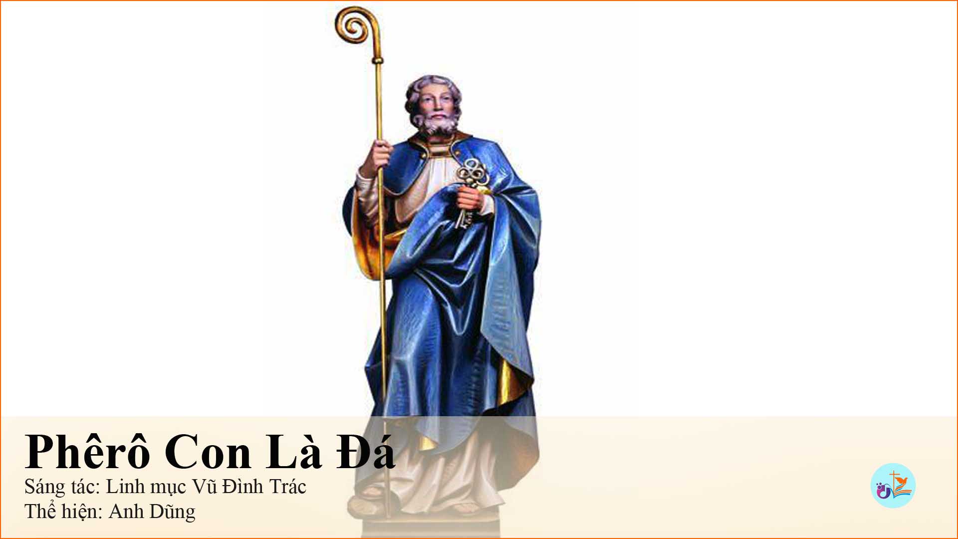 Phêrô Con Là Đá – Pdf, mp3 và lời bài hát