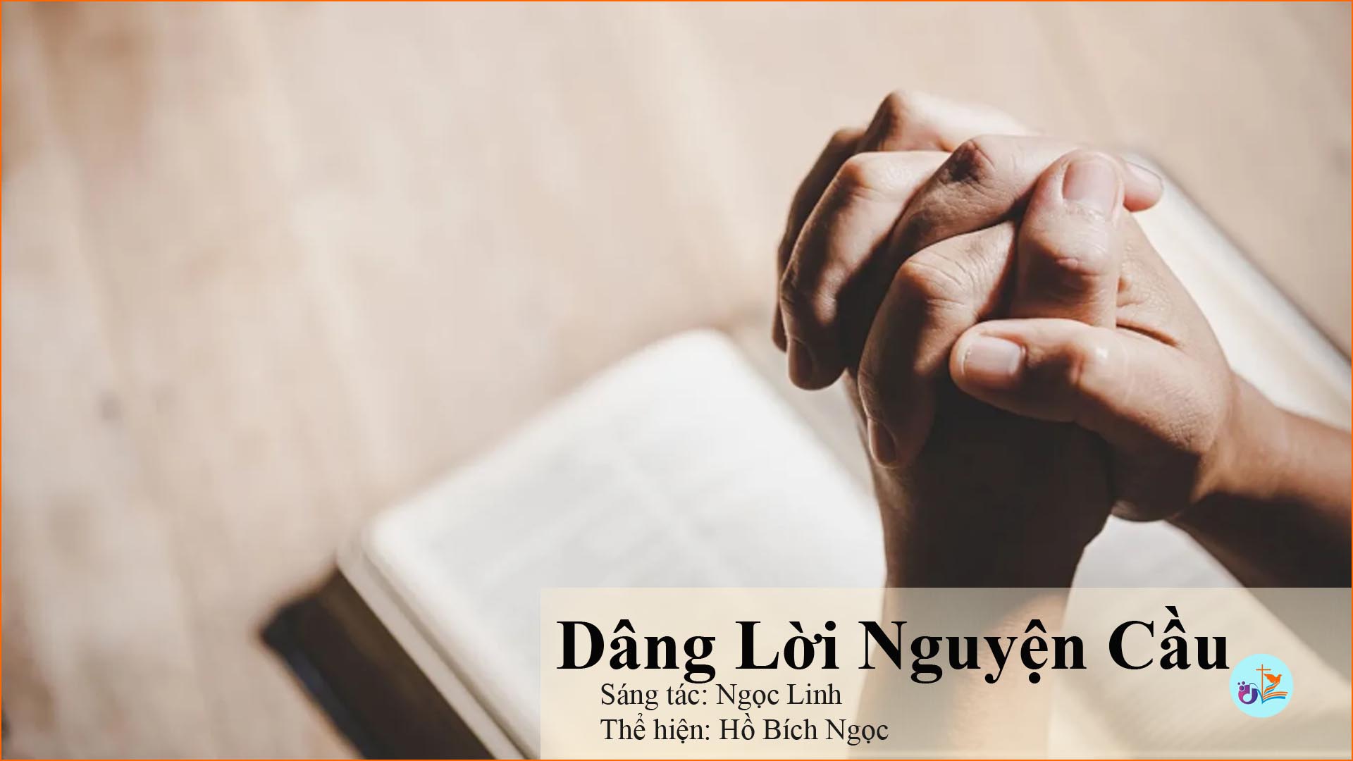 Dâng lời nguyện cầu – Pdf, mp3, lyrics lời bài hát