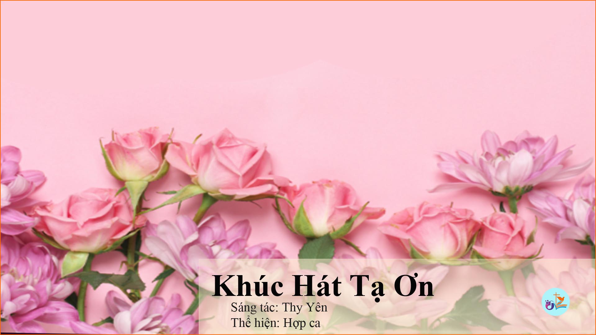 Khúc hát tạ ơn – Pdf, mp3, lyrics lời bài hát