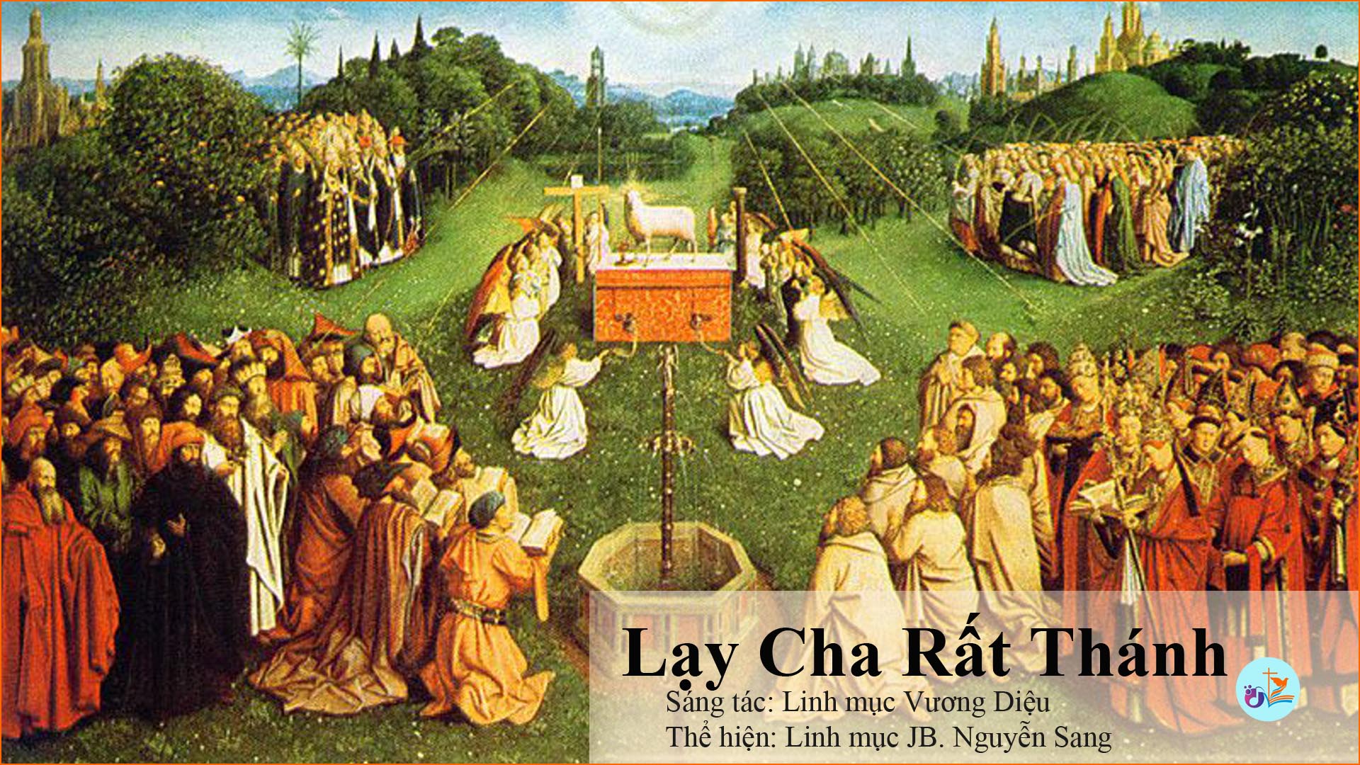 Lạy Cha rất thánh – Pdf, mp3, lyrics lời bài hát