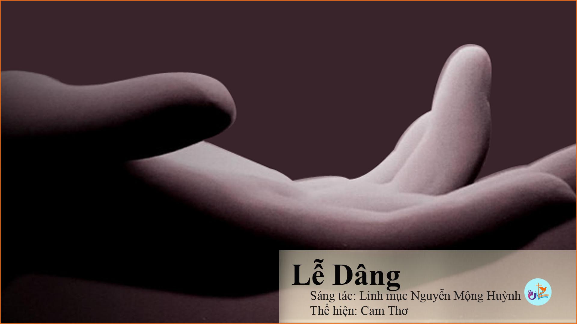 Lễ Dâng – Nguyễn Mộng Huỳnh – Pdf, mp3, lyrics lời bài hát