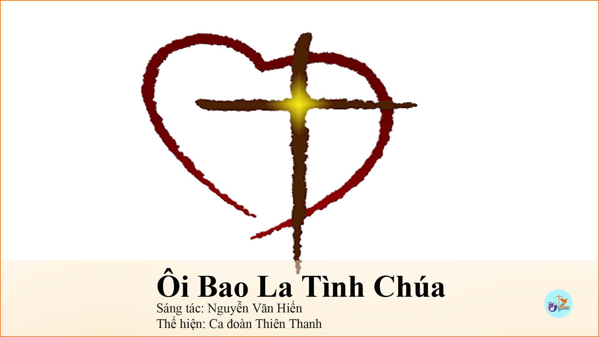 Ôi Bao La Tình Chúa – Pdf, Mp3, Lyrics