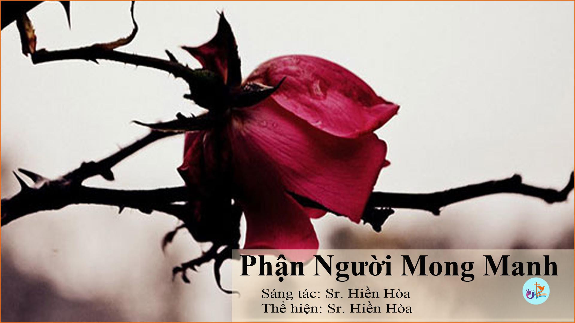 Ca khúc Phận người mong manh – Pdf, mp3, lyrics lời bài hát