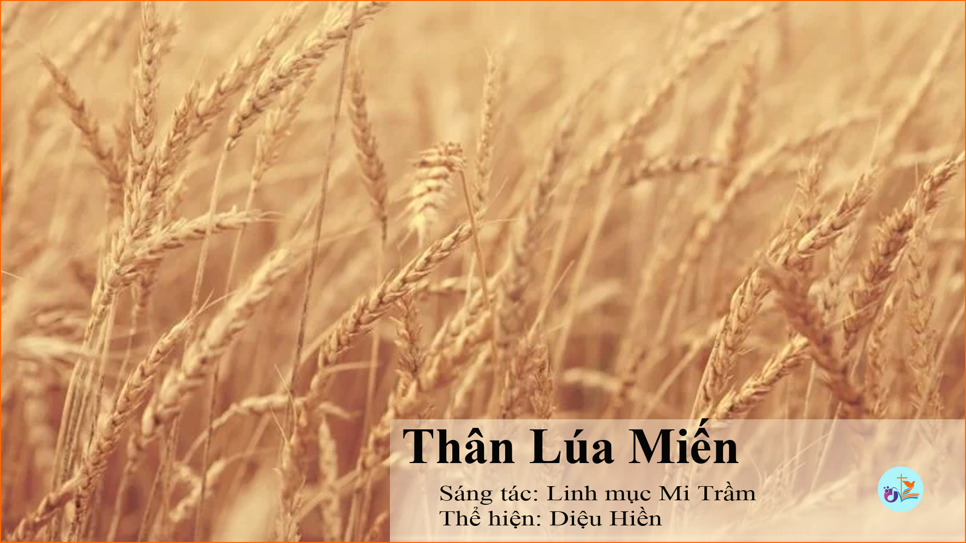 Thân lúa miến – Pdf, mp3, lyrics lời bài hát