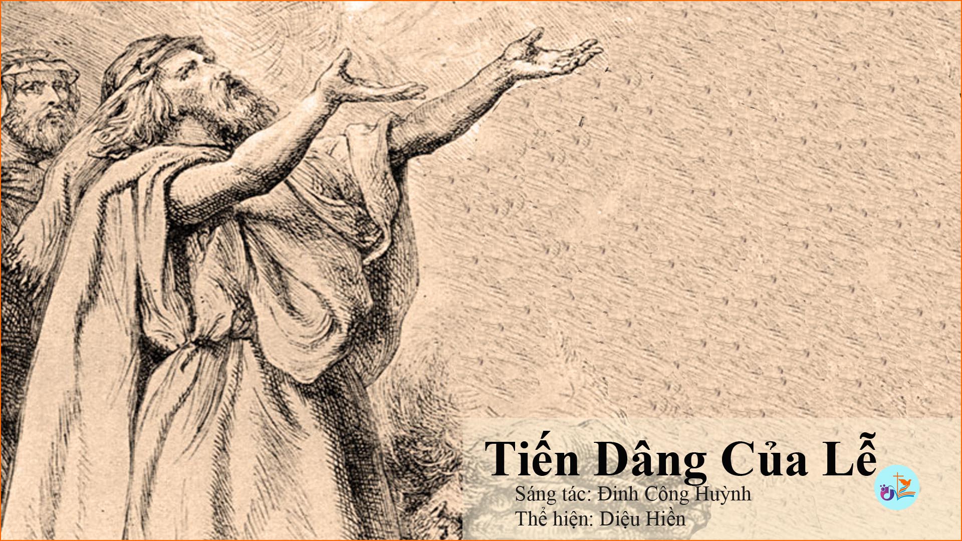Tiến dâng của lễ – Pdf, mp3, lyrics lời bài hát