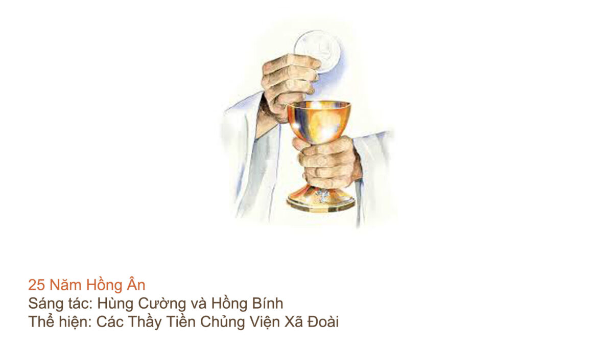 25 năm hồng ân – PDF, Lời bài hát, karaoke